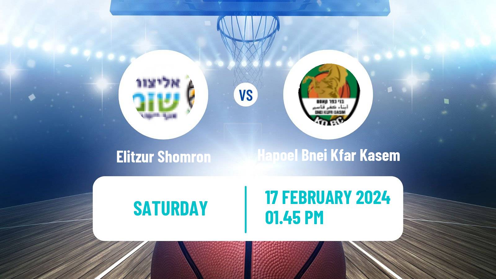 Basketball Israeli Liga Leumit Basketball Elitzur Shomron - Hapoel Bnei Kfar Kasem