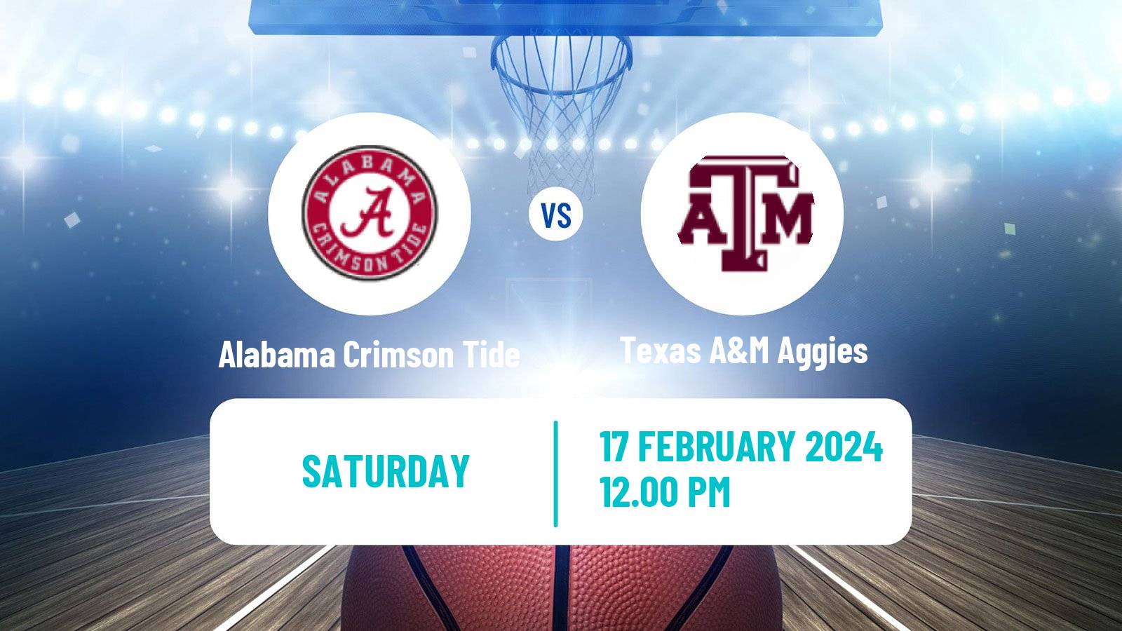 Basketball NCAA College Basketball Alabama Crimson Tide - Texas A&M Aggies