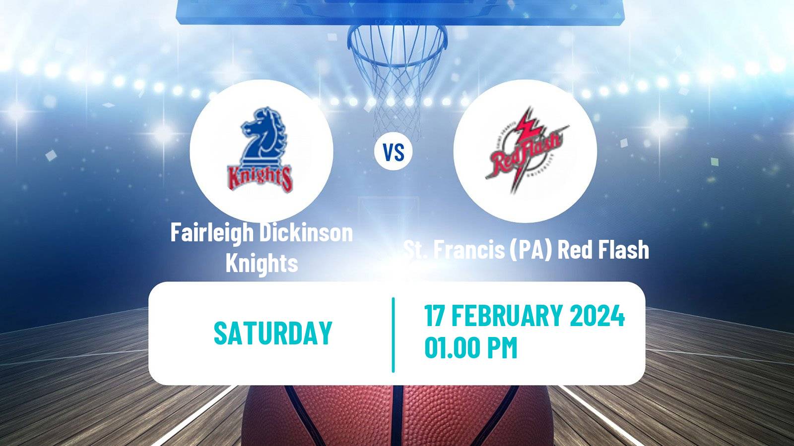 Basketball NCAA College Basketball Fairleigh Dickinson Knights - St. Francis (PA) Red Flash
