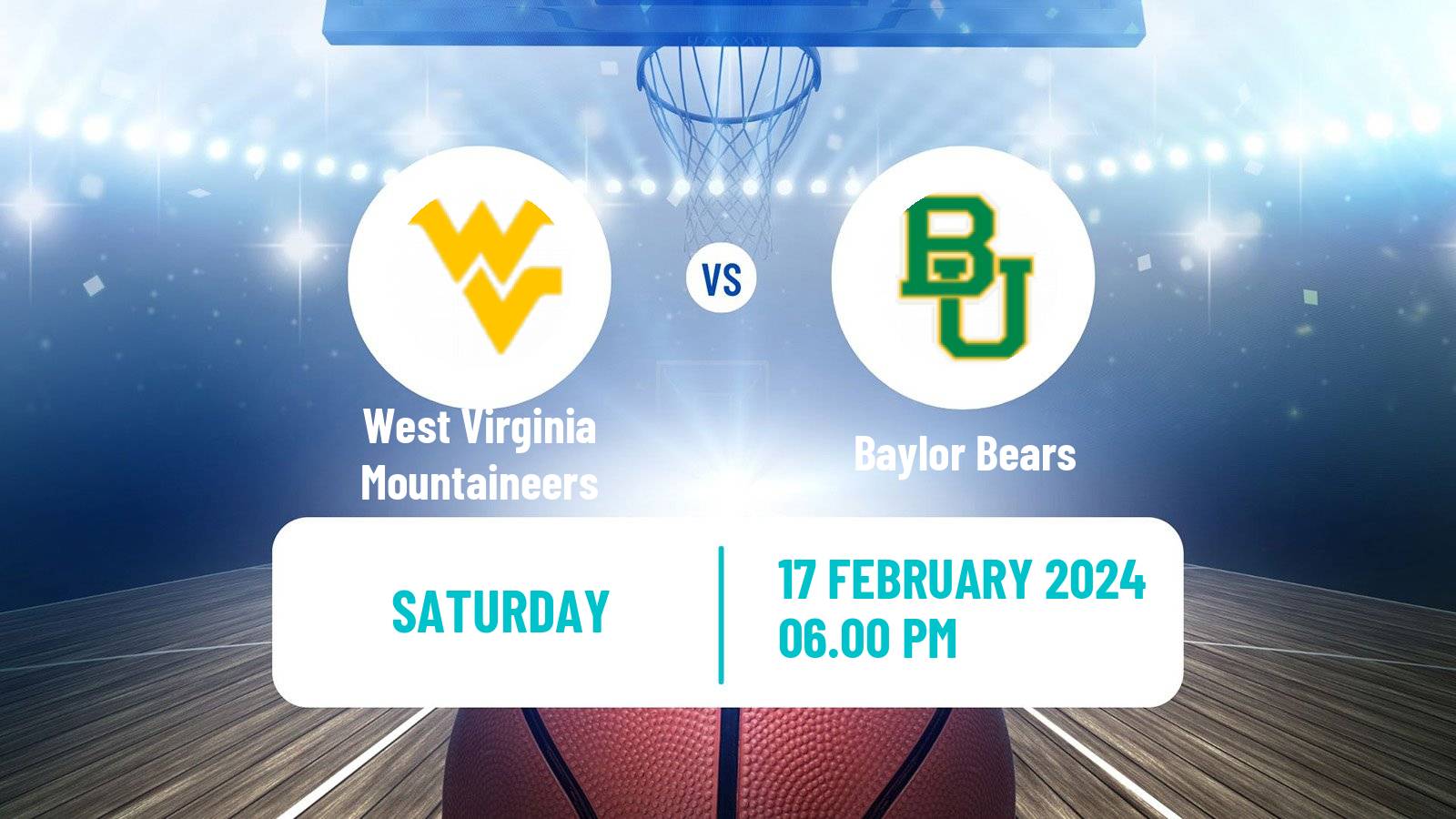 Basketball NCAA College Basketball West Virginia Mountaineers - Baylor Bears