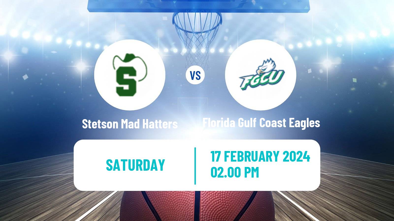 Basketball NCAA College Basketball Stetson Mad Hatters - Florida Gulf Coast Eagles