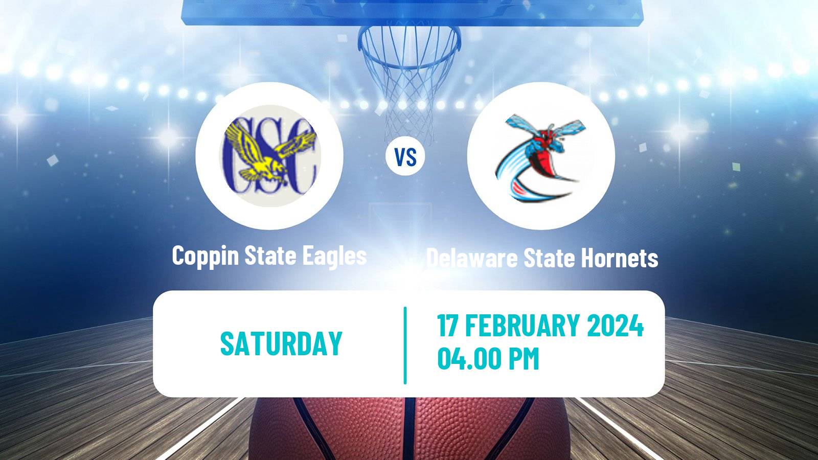 Basketball NCAA College Basketball Coppin State Eagles - Delaware State Hornets