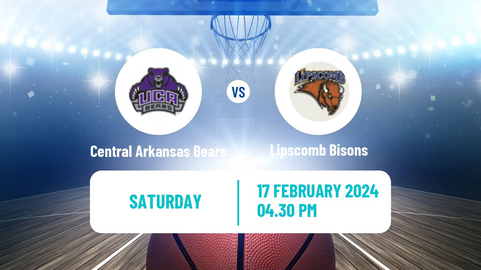Basketball NCAA College Basketball Central Arkansas Bears - Lipscomb Bisons