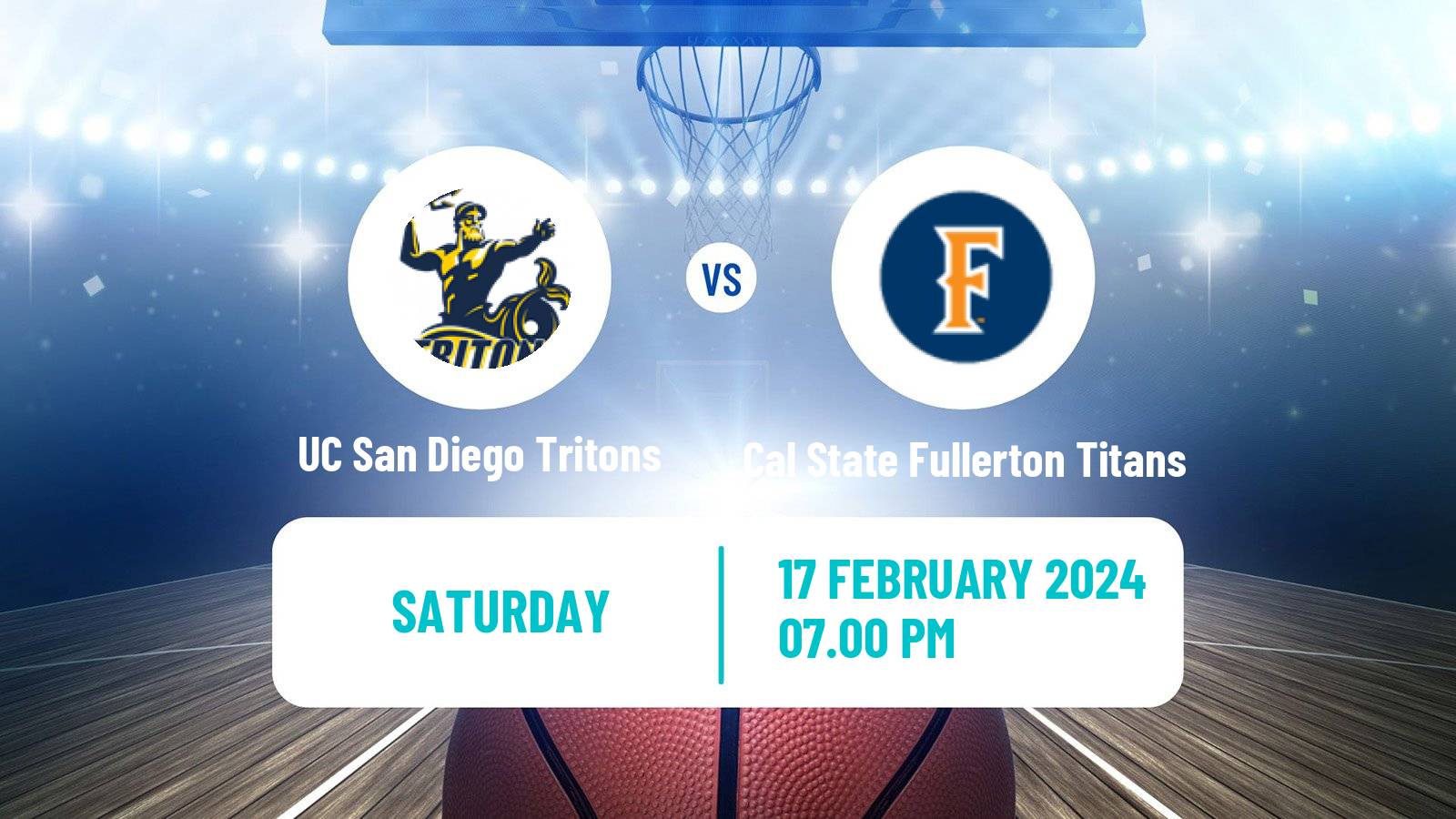 Basketball NCAA College Basketball UC San Diego Tritons - Cal State Fullerton Titans