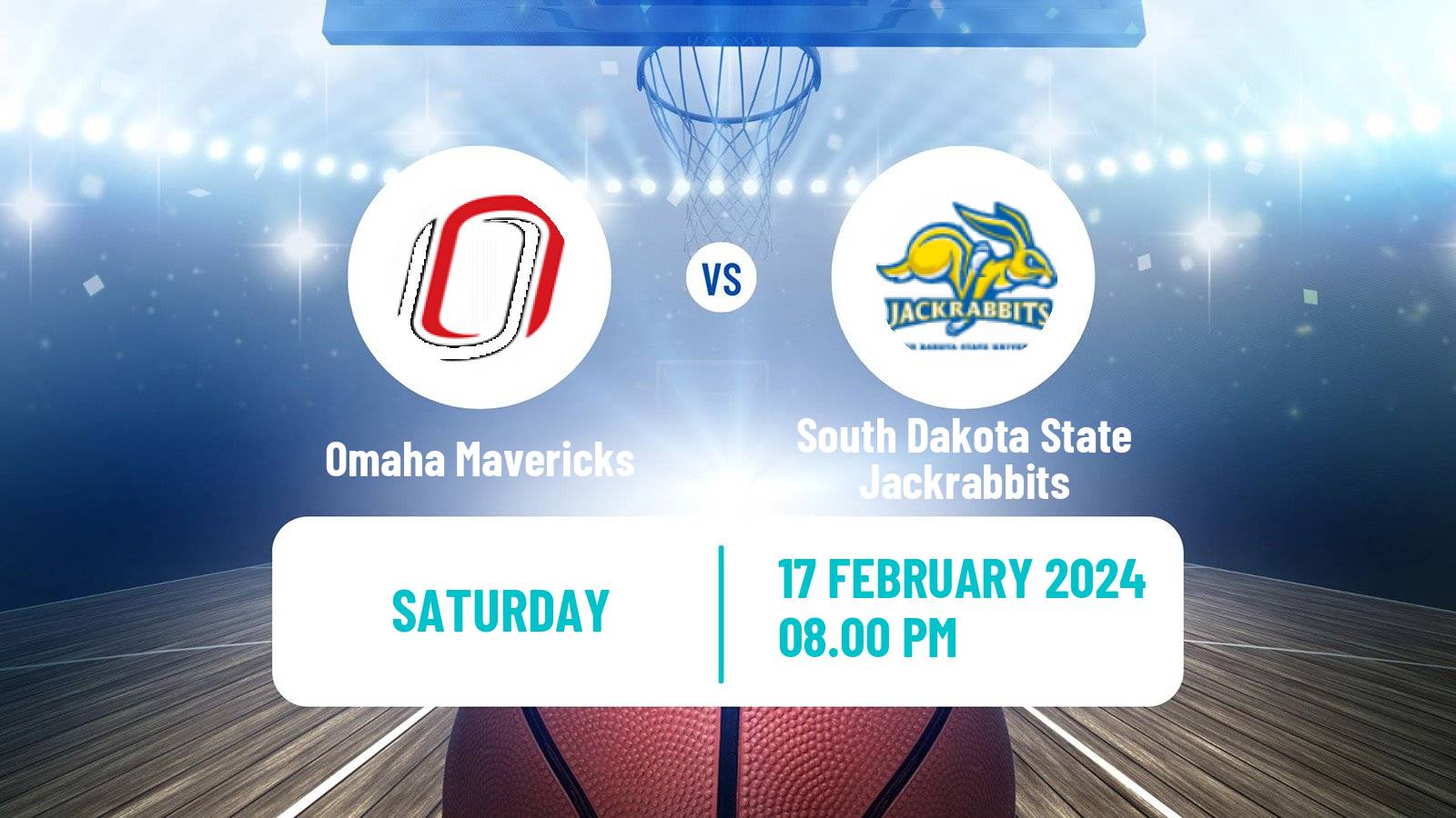 Basketball NCAA College Basketball Omaha Mavericks - South Dakota State Jackrabbits