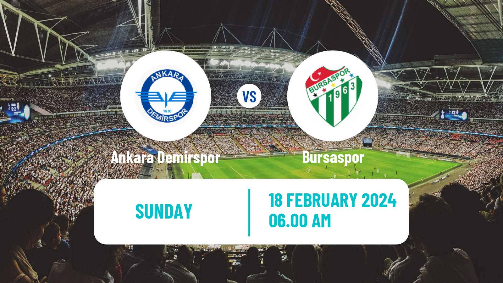Soccer Turkish Second League White Group Ankara Demirspor - Bursaspor
