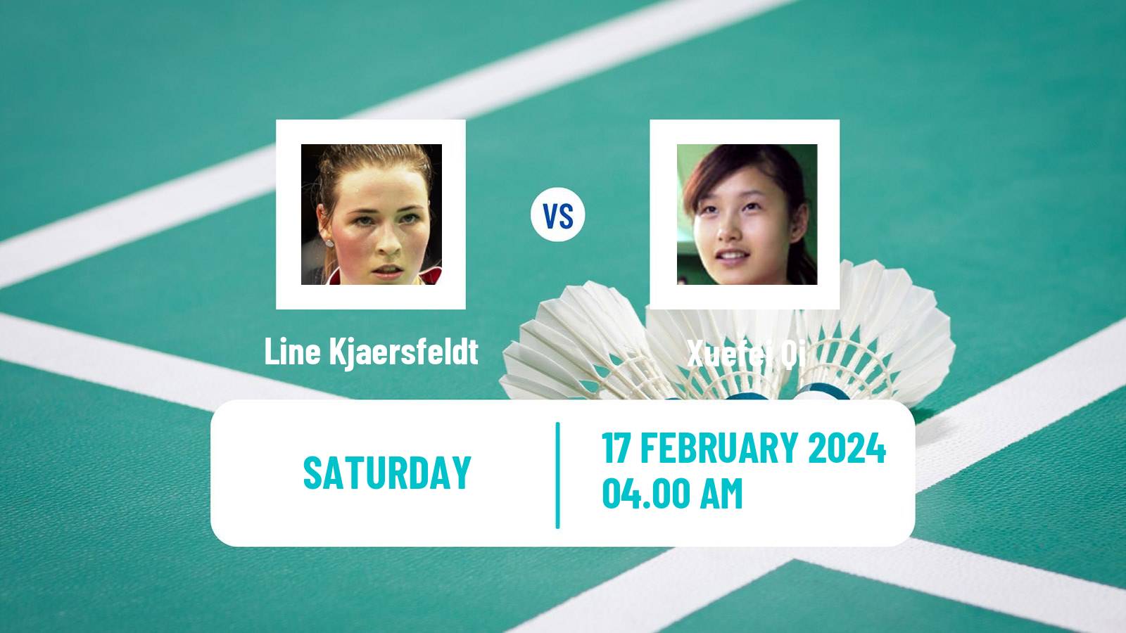 Badminton BWF European Championships Teams Women Line Kjaersfeldt - Xuefei Qi