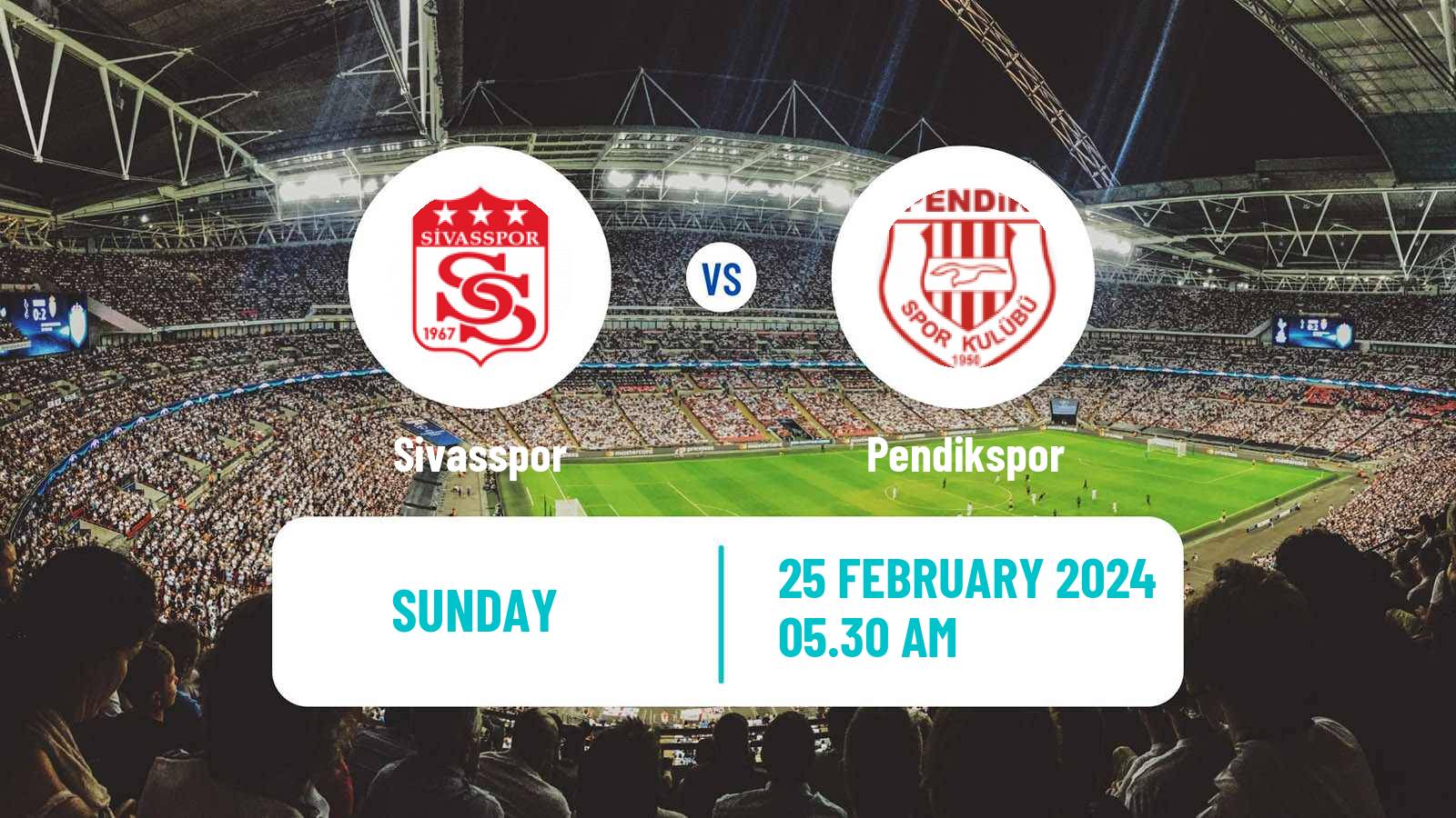 Soccer Turkish Super League Sivasspor - Pendikspor