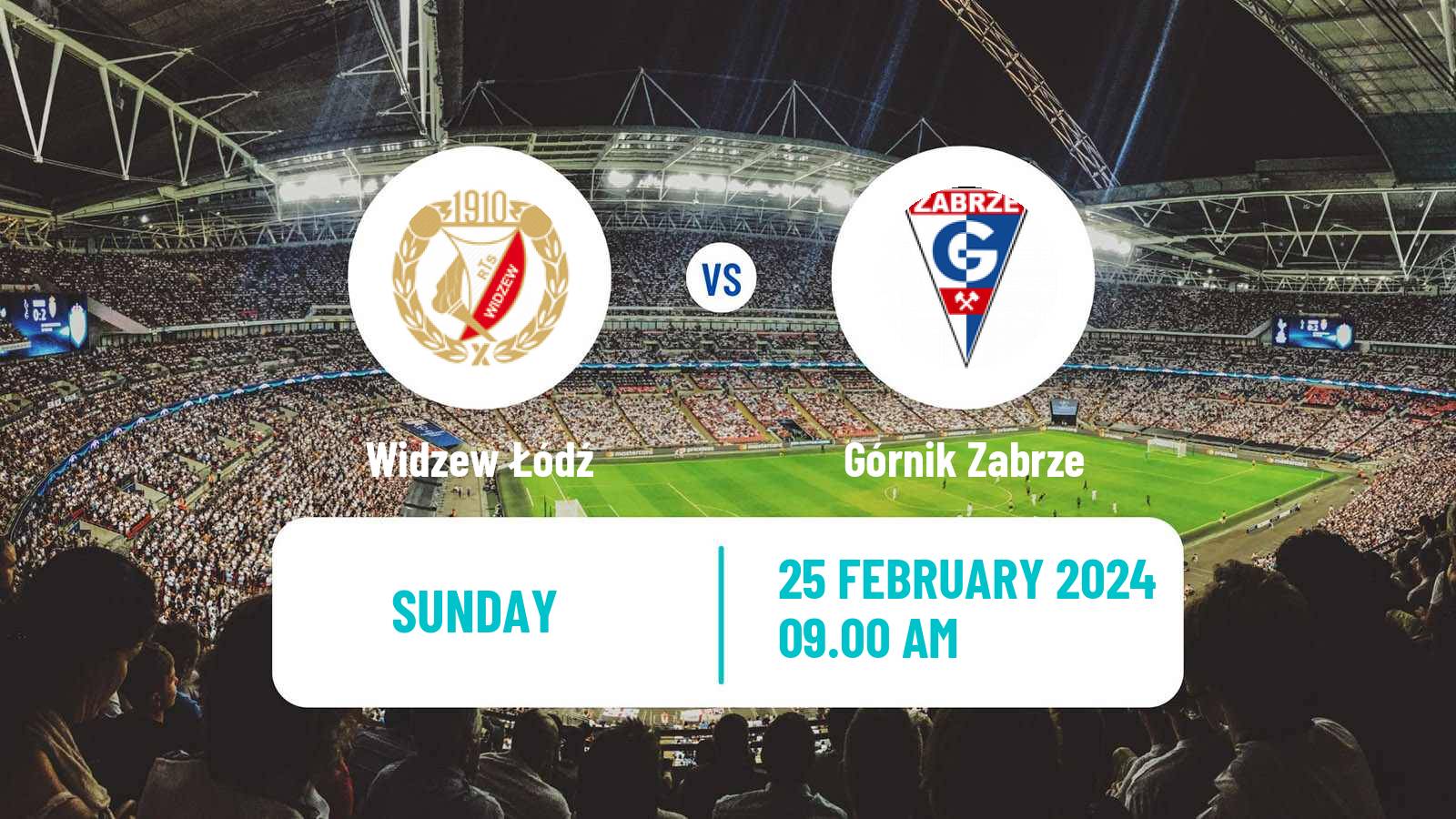 Soccer Polish Ekstraklasa Widzew Łódź - Górnik Zabrze