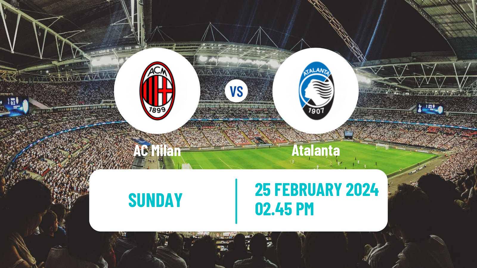 Soccer Italian Serie A Milan - Atalanta