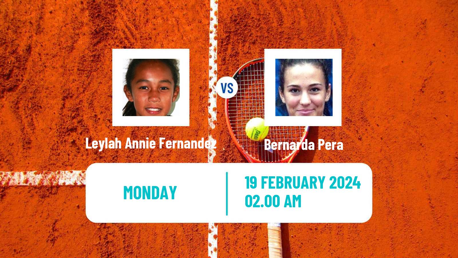 Tennis WTA Dubai Leylah Annie Fernandez - Bernarda Pera