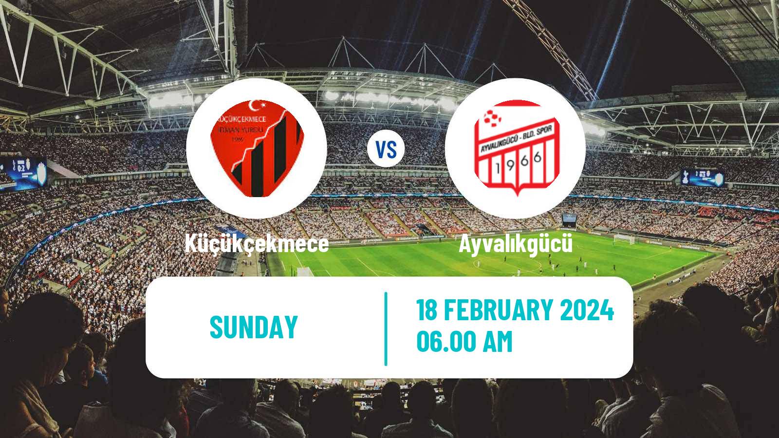 Soccer Turkish 3 Lig Group 1 Küçükçekmece - Ayvalıkgücü