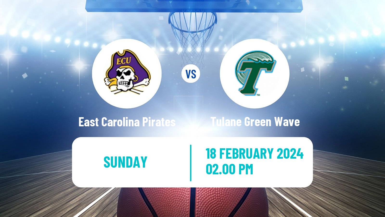 Basketball NCAA College Basketball East Carolina Pirates - Tulane Green Wave