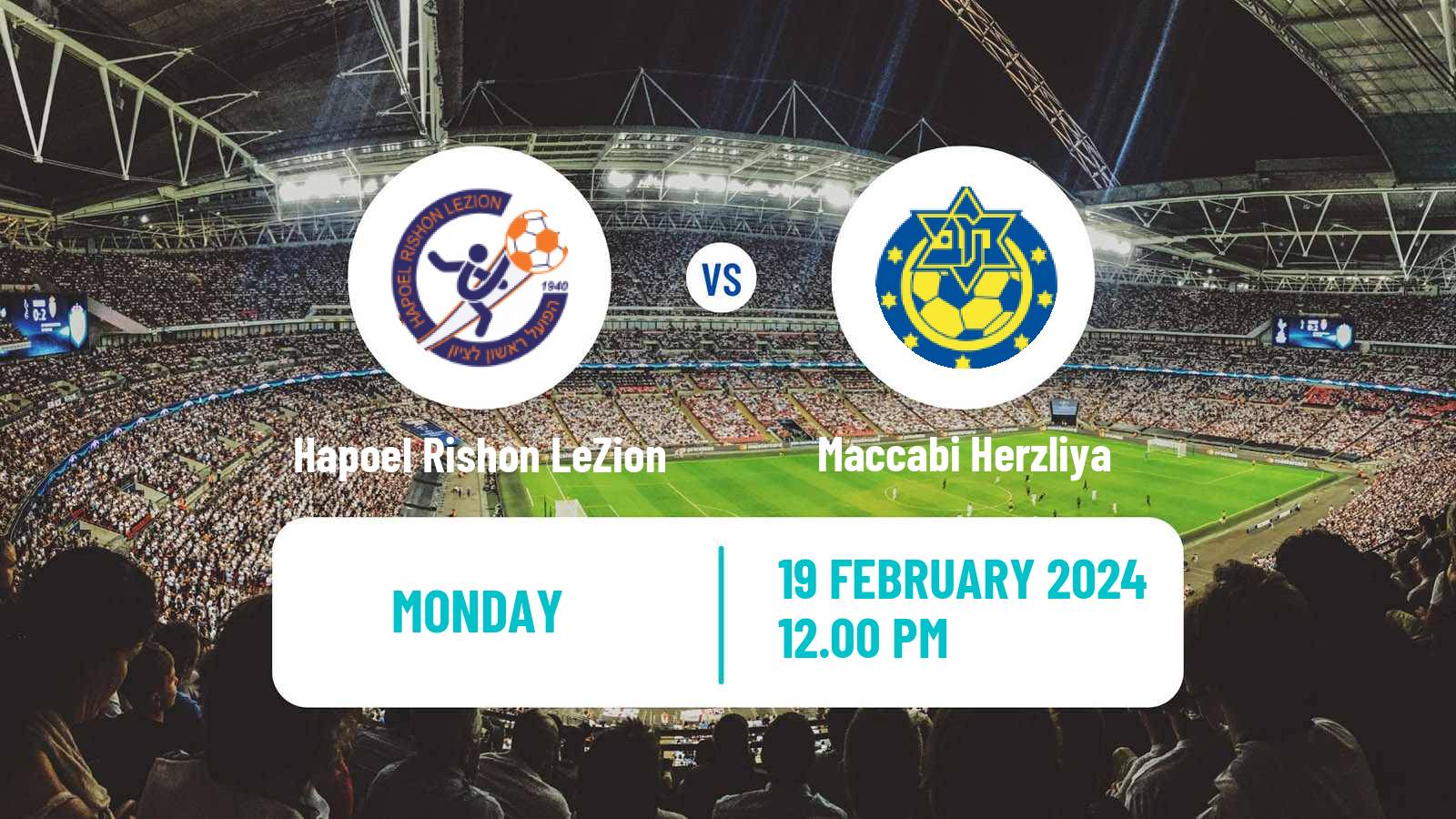 Soccer Israeli Liga Leumit Hapoel Rishon LeZion - Maccabi Herzliya