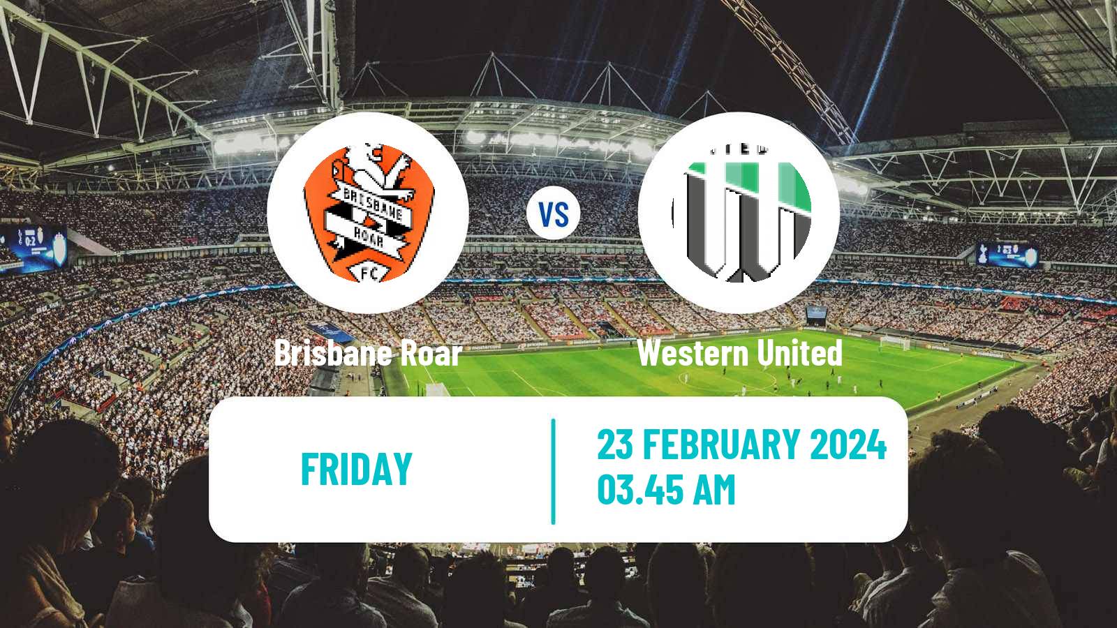 Soccer Australian A-League Brisbane Roar - Western United