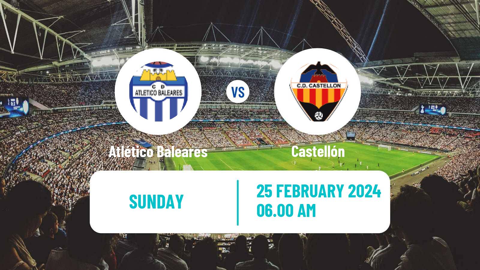 Soccer Spanish Primera RFEF Group 2 Atlético Baleares - Castellón