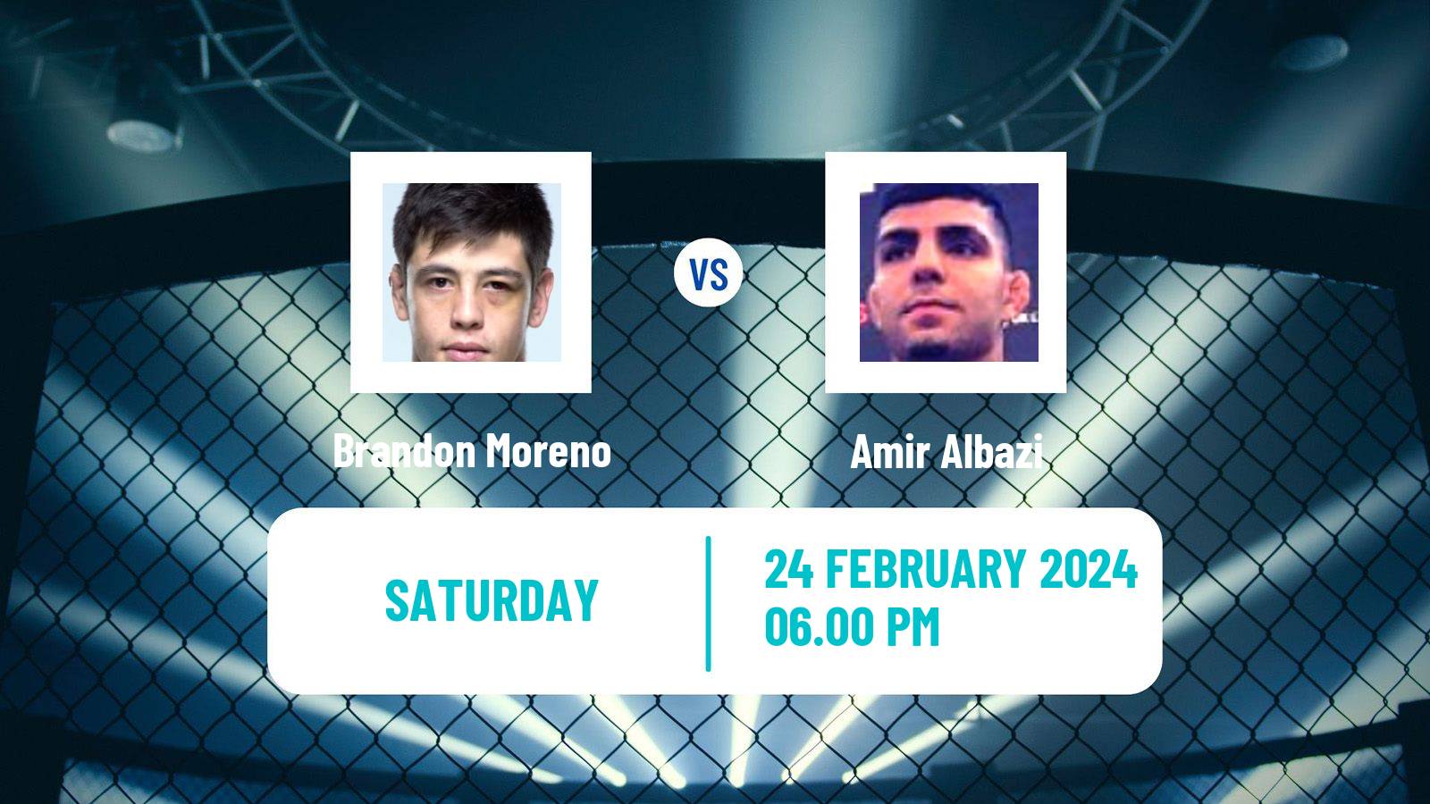 MMA Flyweight UFC Men Brandon Moreno - Amir Albazi