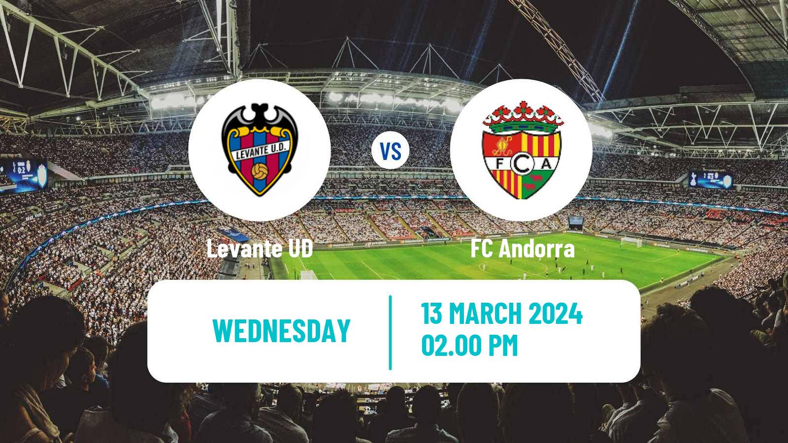 Soccer Spanish LaLiga2 Levante - FC Andorra