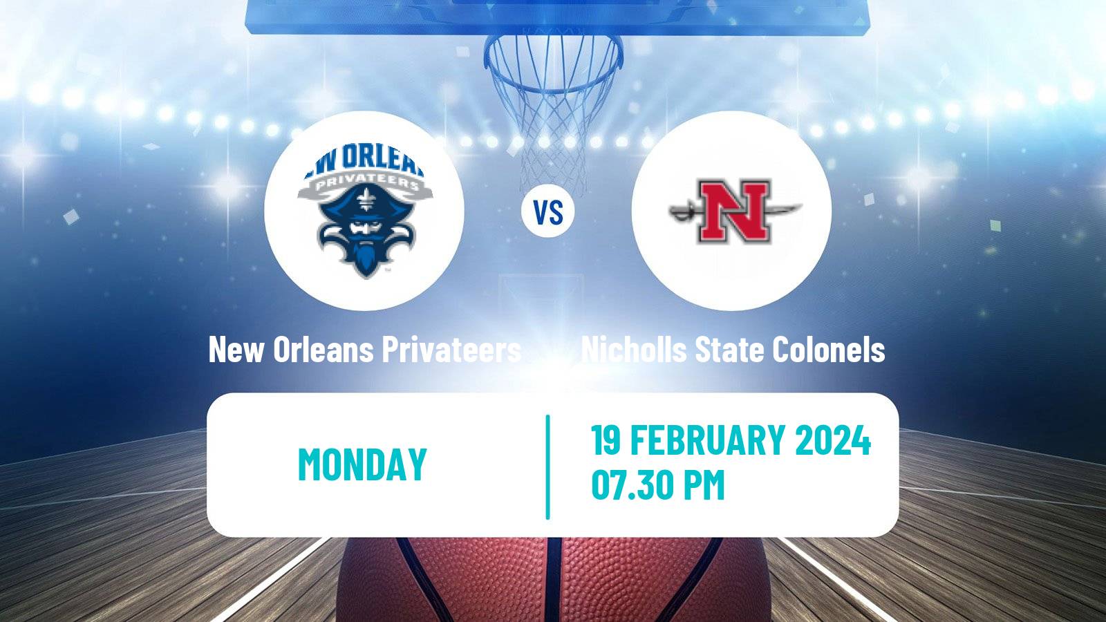Basketball NCAA College Basketball New Orleans Privateers - Nicholls State Colonels