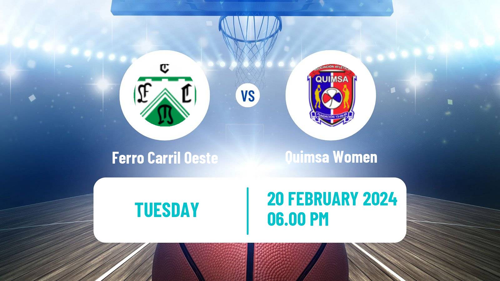 Basketball Argentinian Liga Femenina Basketball Ferro Carril Oeste - Quimsa