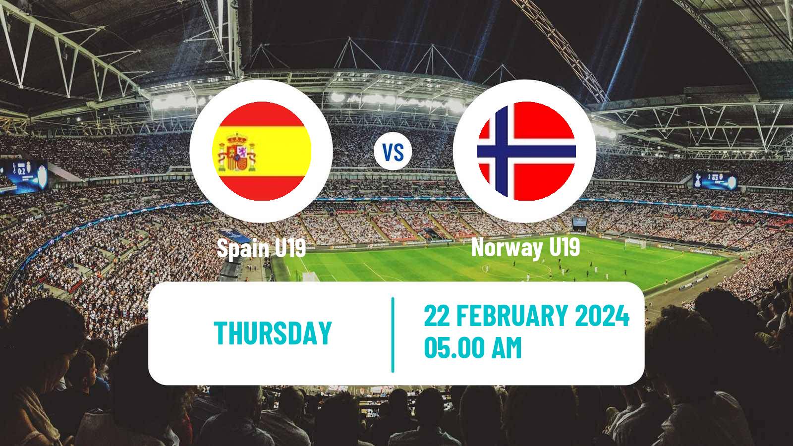 Soccer Friendly Spain U19 - Norway U19