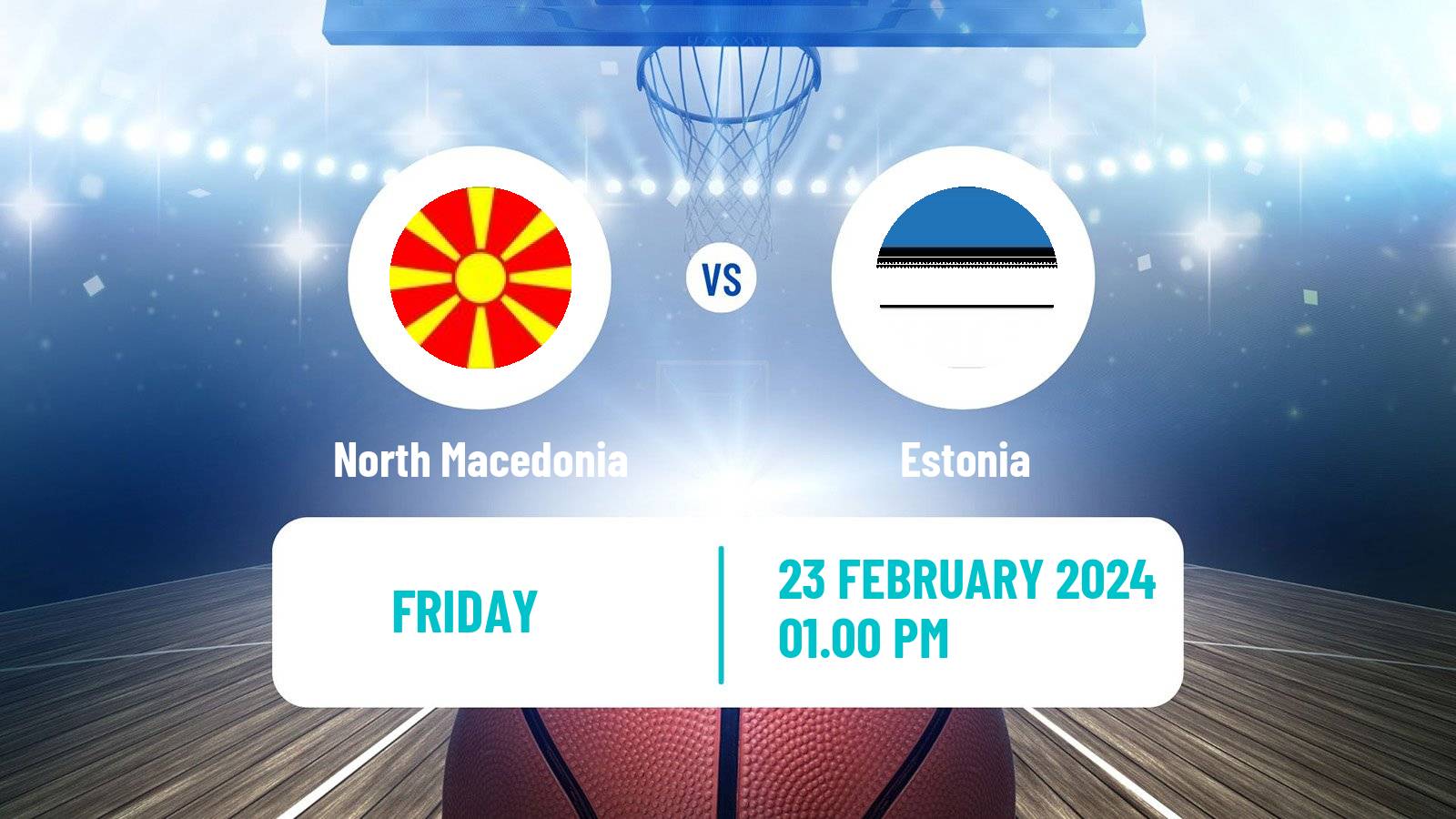 Basketball EuroBasket North Macedonia - Estonia