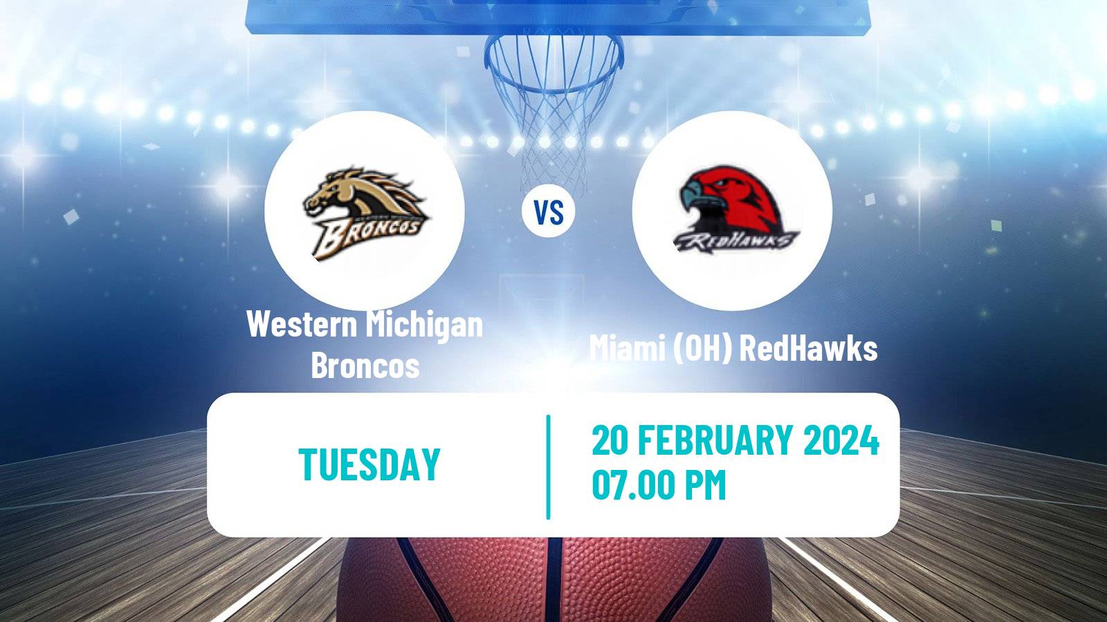 Basketball NCAA College Basketball Western Michigan Broncos - Miami (OH) RedHawks