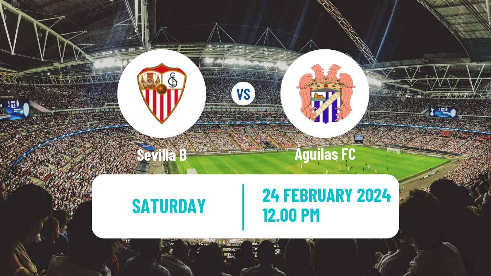 Soccer Spanish Segunda RFEF - Group 4 Sevilla B - Águilas