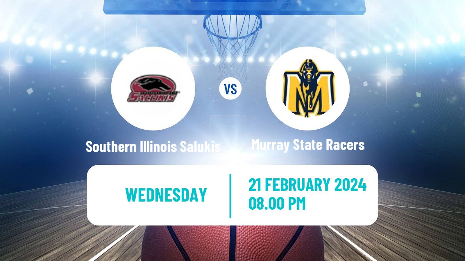 Basketball NCAA College Basketball Southern Illinois Salukis - Murray State Racers