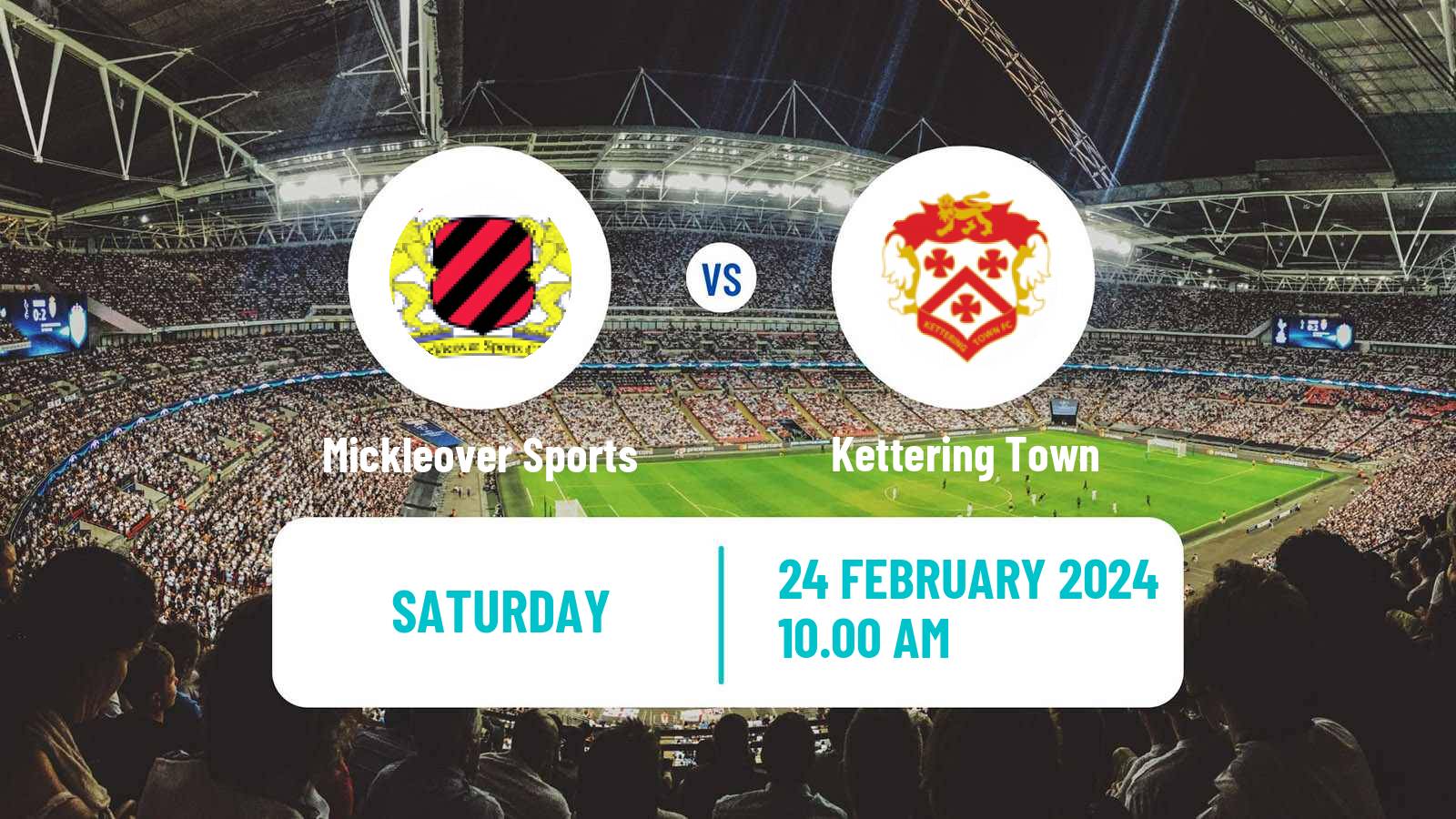 Soccer English Southern League Central Division Mickleover Sports - Kettering Town