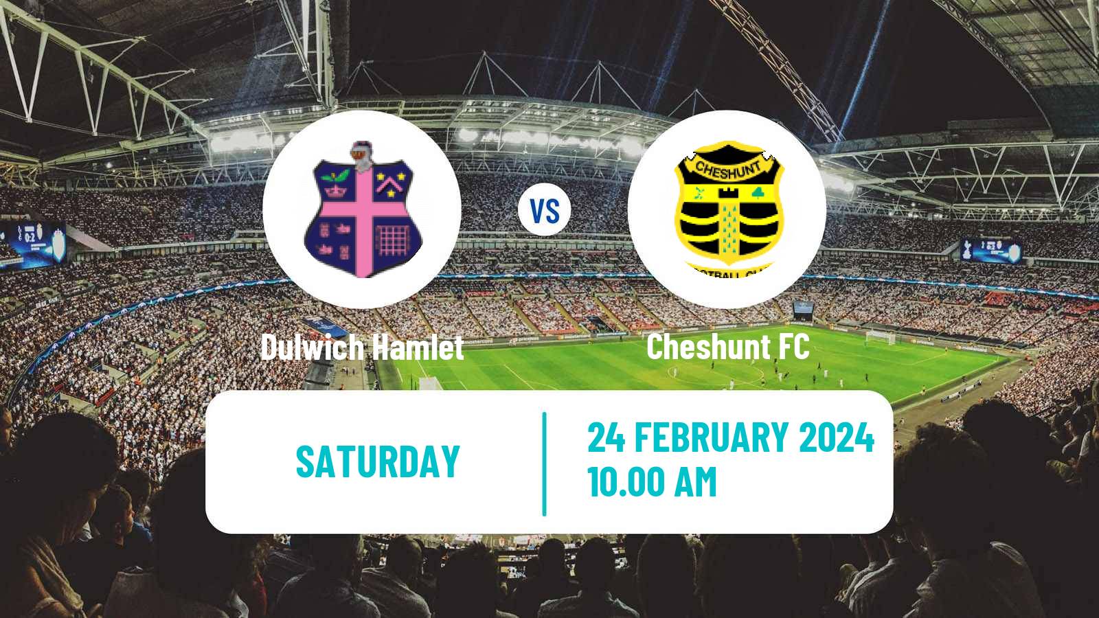 Soccer English Isthmian League Premier Division Dulwich Hamlet - Cheshunt
