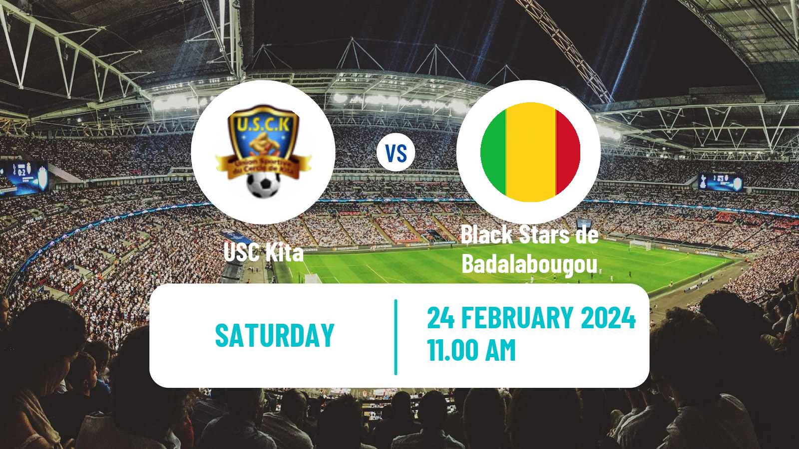 Soccer Malian Première Division USC Kita - Black Stars de Badalabougou