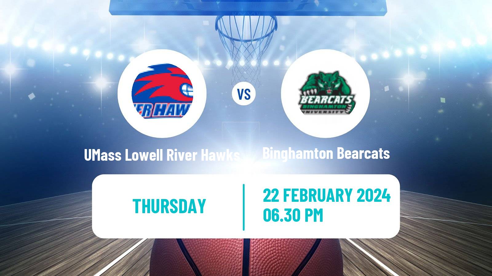 Basketball NCAA College Basketball UMass Lowell River Hawks - Binghamton Bearcats
