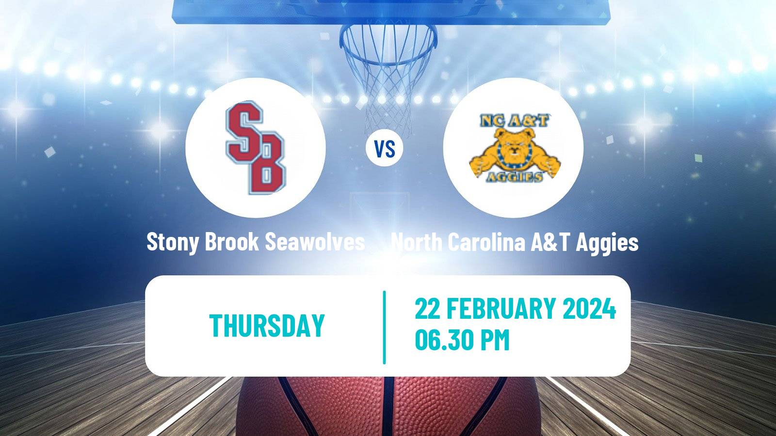 Basketball NCAA College Basketball Stony Brook Seawolves - North Carolina A&T Aggies