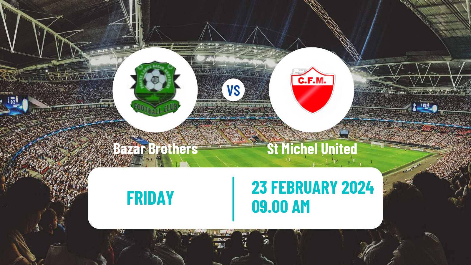 Soccer Seychelles Premier League Bazar Brothers - St Michel United