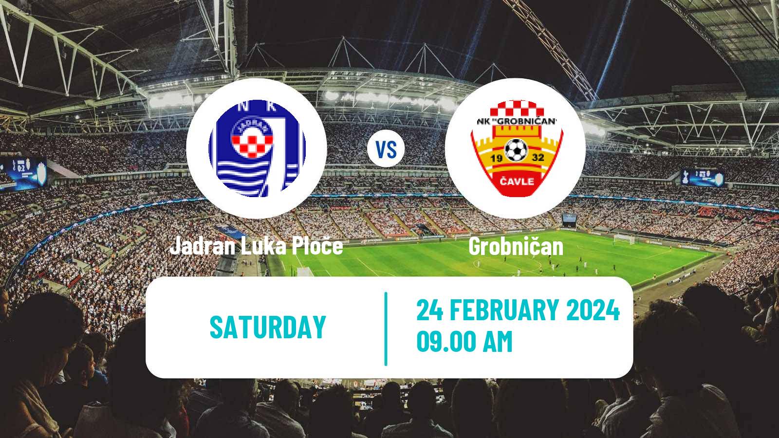 Soccer Croatian Druga NL Jadran Luka Ploče - Grobničan