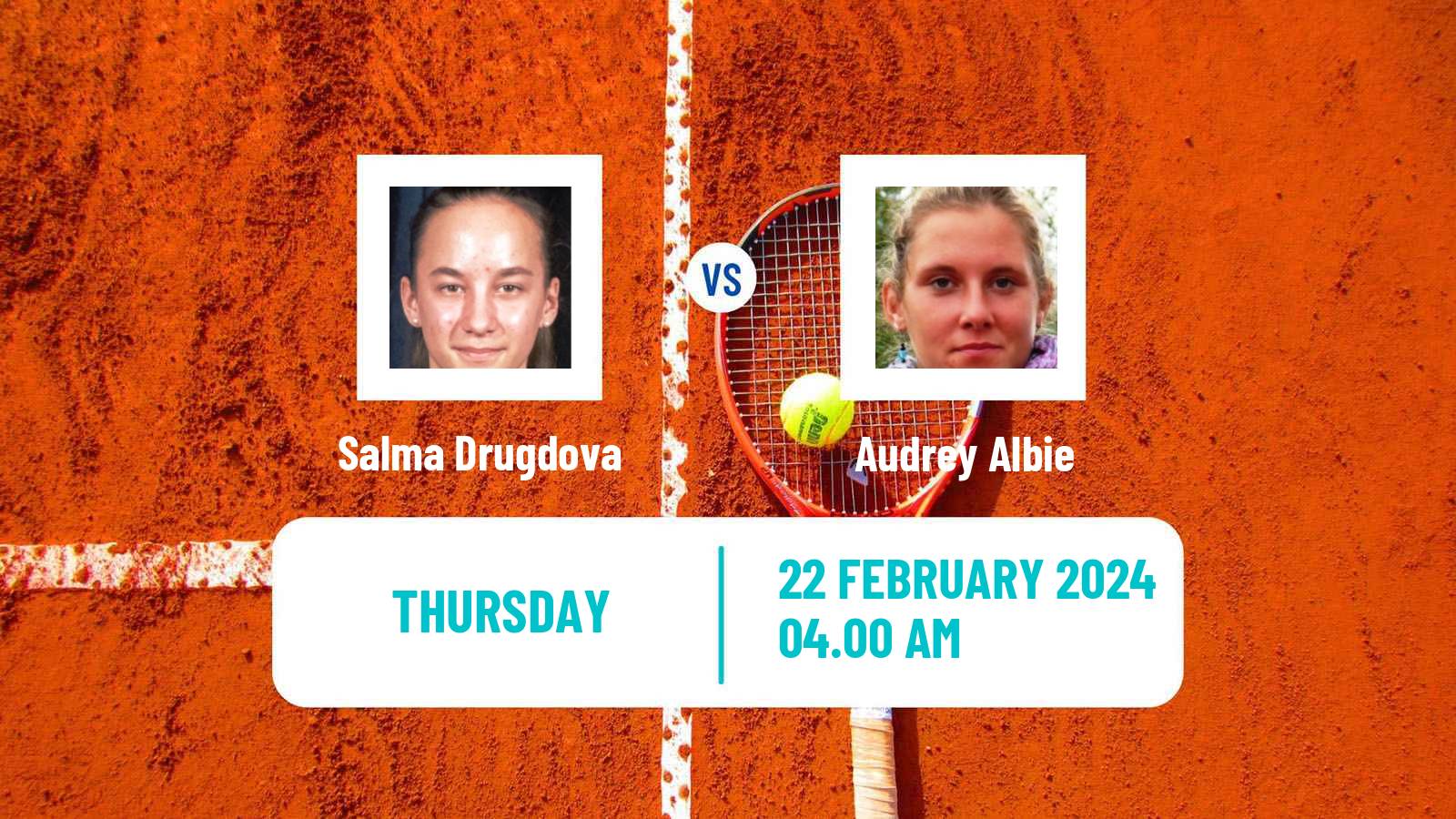 Tennis ITF W15 Monastir 6 Women Salma Drugdova - Audrey Albie