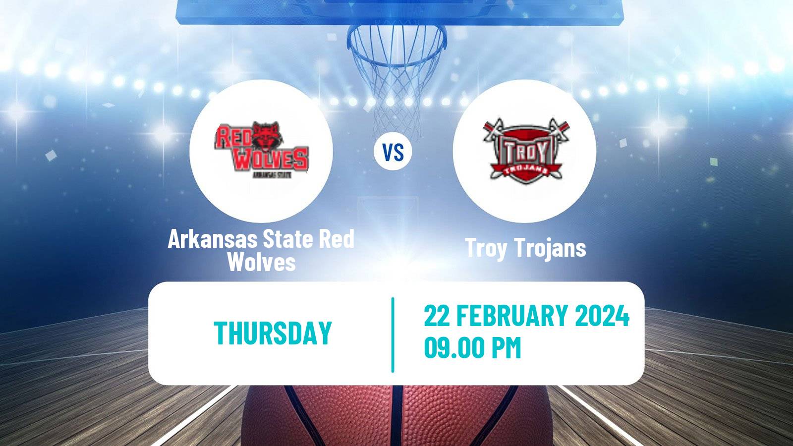 Basketball NCAA College Basketball Arkansas State Red Wolves - Troy Trojans