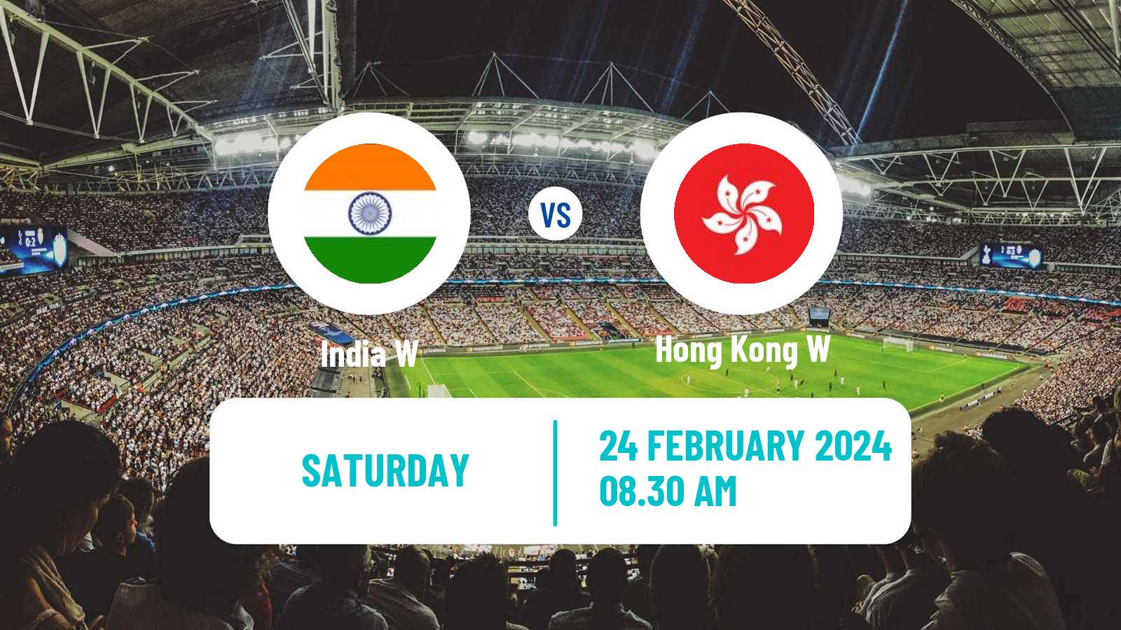 Soccer Friendly International Women India W - Hong Kong W