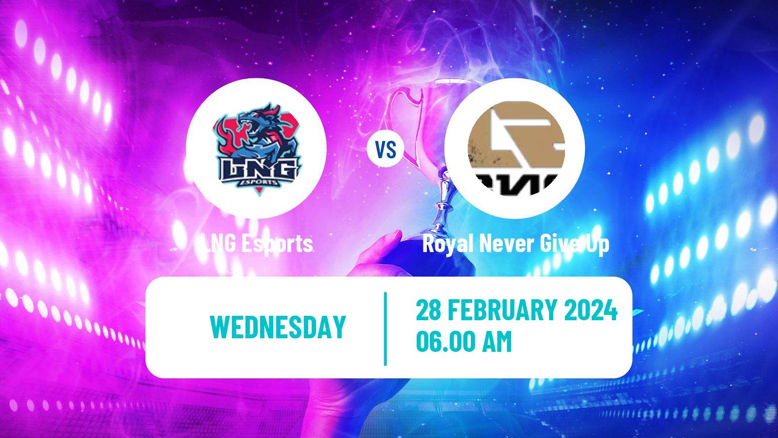 Esports League Of Legends Lpl LNG Esports - Royal Never Give Up