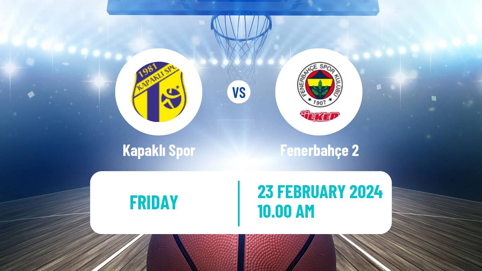 Basketball Turkish TBL Kapaklı Spor - Fenerbahçe 2
