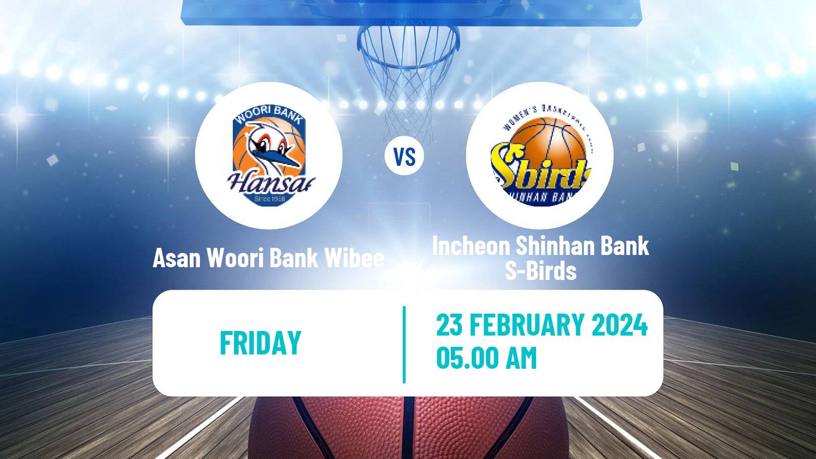Basketball WKBL Asan Woori Bank Wibee - Incheon Shinhan Bank S-Birds