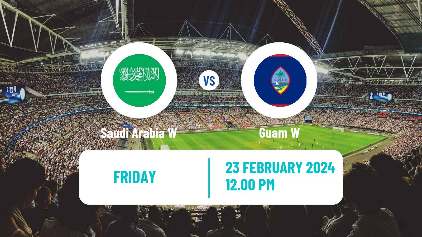 Soccer WAFF Championship Women Saudi Arabia W - Guam W