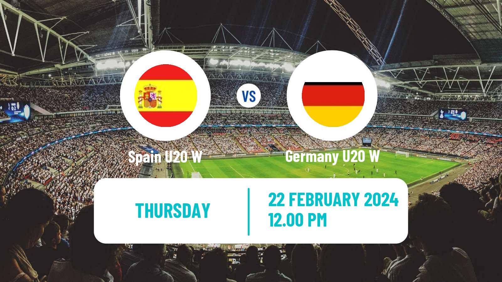 Soccer Friendly International Women Spain U20 W - Germany U20 W