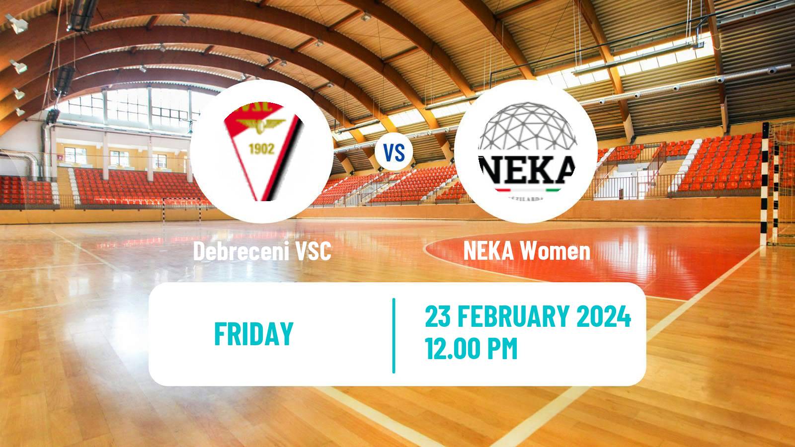 Handball Hungarian Division 1 Handball Women Debreceni VSC - NEKA