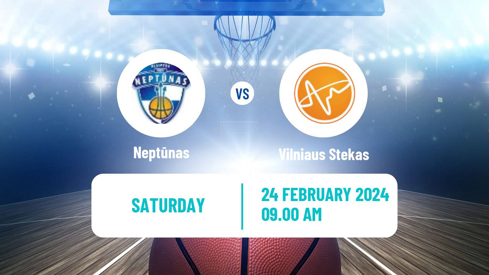 Basketball Lietuvos NKL Neptūnas - Vilniaus Stekas