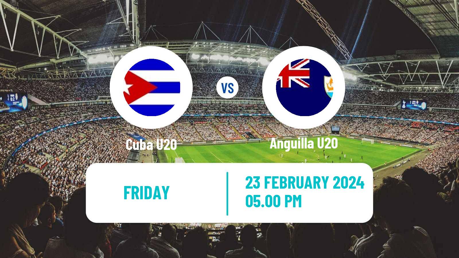 Soccer CONCACAF Championship U20 Cuba U20 - Anguilla U20