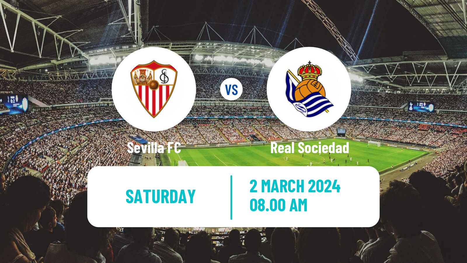 Soccer Spanish LaLiga Sevilla - Real Sociedad