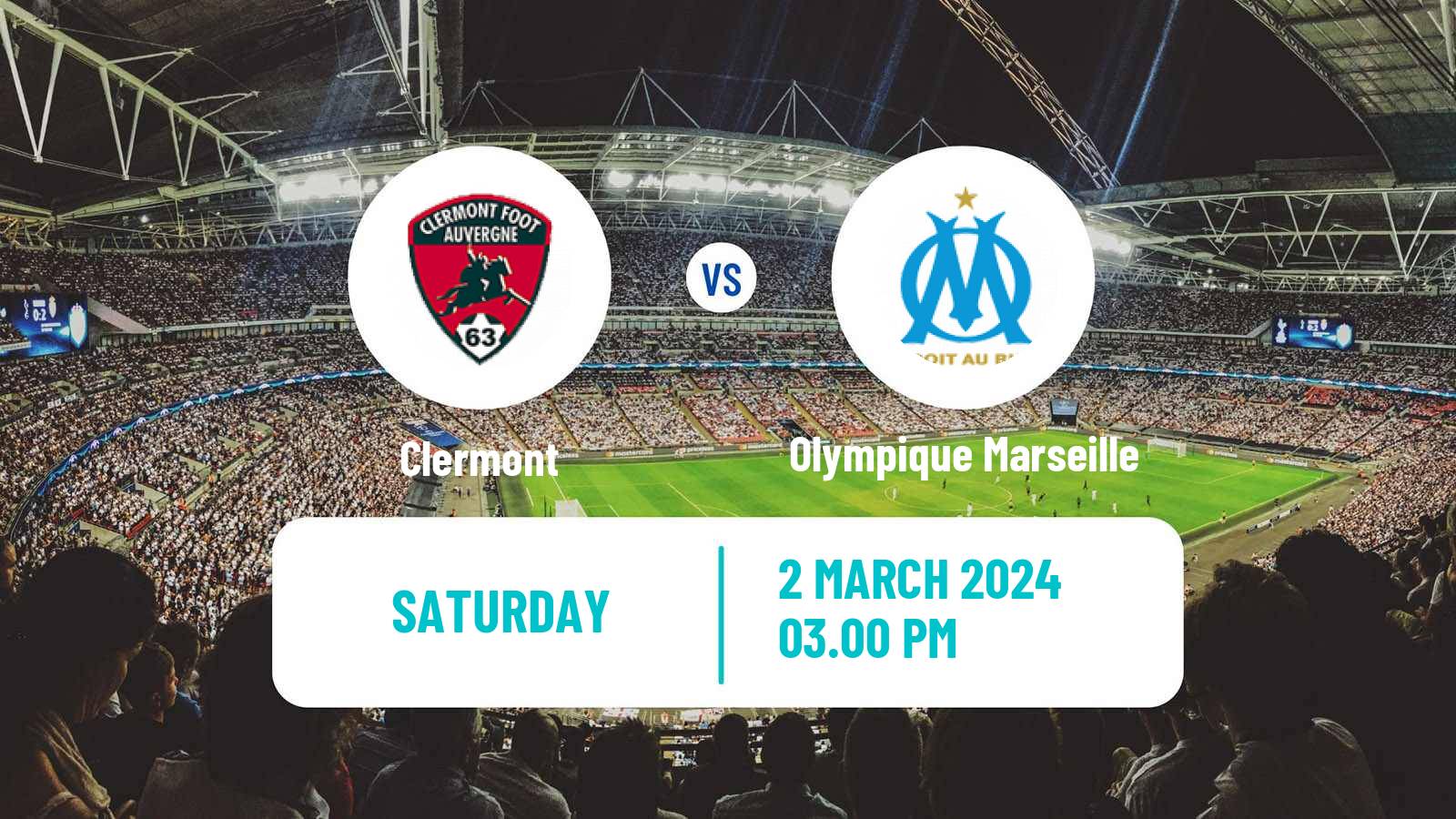 Soccer French Ligue 1 Clermont - Olympique Marseille