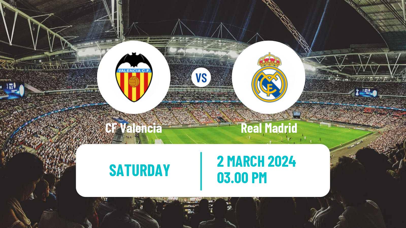 Soccer Spanish LaLiga Valencia - Real Madrid